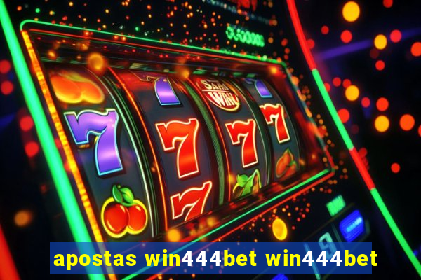 apostas win444bet win444bet